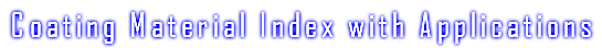 Coating Material Index with Applications